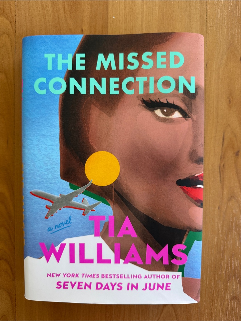 The Missed Connection by Tia Williams Hardcover Book